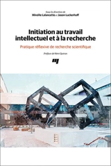 Initiation au travail intellectuel et à la recherche : Pratique réflexive de recherche scientifique