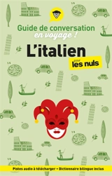 L'italien pour les nuls en voyage ! : guide de conversation - Mery Martinelli