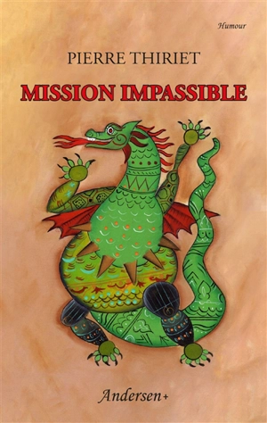 Mission impassible - Pierre Thiriet