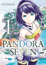 Pandora seven. Vol. 1 - Yuta Kayashima