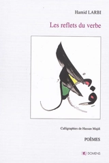 Les reflets du verbe - Hamid Larbi