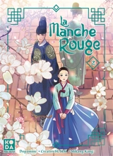 La manche rouge. Vol. 2 - Dopamine