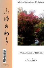 Paillages d'hiver : tanka - Crabières, Marie-Dominique