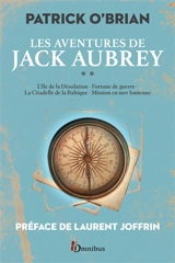 Les aventures de Jack Aubrey. Vol. 2 - Patrick O'Brian