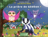 La prière de Gédéon - Christine Roger
