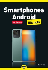 Smartphones Android pour les nuls - Dan Gookin
