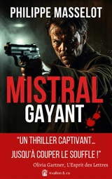 Mistral Gayant - Philippe Masselot