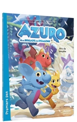 Azuro & la brigade des dragons. Avis de tempête - Laurent Souillé