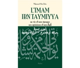 L'imam Ibn Taymiyya : sa vie et son époque, ses opinions et son fiqh - Mohammad Abou Zahra
