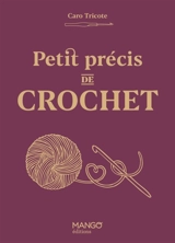 Petit précis de crochet - Caro tricote