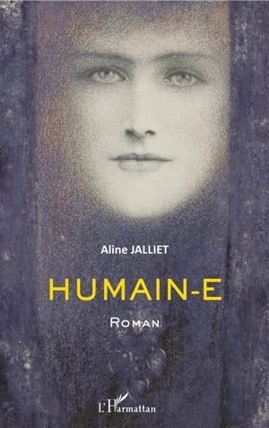 Humain-e - Aline Jalliet