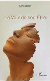 La voix de son être - Aline Jalliet