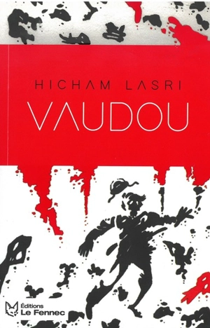Vaudou - Hicham Lasri