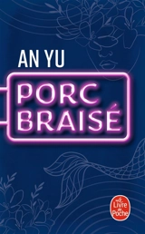 Porc braisé - An Yu