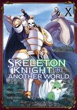 Skeleton knight in another world. Vol. 10 - Enki Hakari