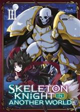 Skeleton knight in another world. Vol. 3 - Enki Hakari