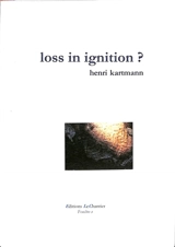 Loss in ignition ? - Henri Kartmann