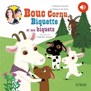 Bouc cornu, Biquette et ses biquets - Fabienne Morel