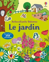 Le jardin : Premiers autocollants : Dès 3 ans - Caroline Young