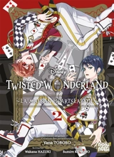 Twisted-Wonderland : la maison Heartslabyul. Vol. 2 - Wakana Hazuki