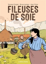 Fileuses de soie - Bruno Lecigne
