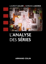 L'analyse des séries - Laurent Jullier