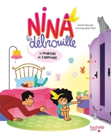 Nina la débrouille. Le monstre de l'armoire - Sarah Barukh