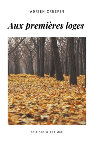 Aux premières loges - Adrien Crespin