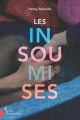 Les insoumises - Rainville, Fanny