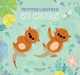 Petites loutres en cavale - Lévesque, Lucie-Rose