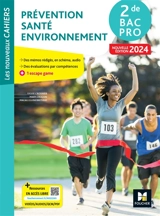 Prévention, santé, environnement, 2de bac pro - Sylvie Crosnier