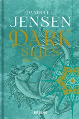 Dark shores. Vol. 2. Dark skies - Danielle L. Jensen