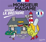Les Monsieur Madame visitent la Bretagne : balade en France - Marine Baudoin
