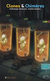 Clones & chimères