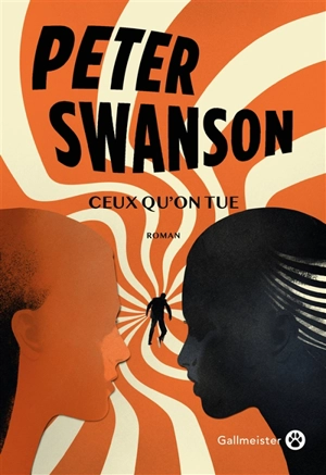 Ceux qu'on tue - Peter Swanson