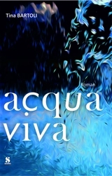 Acquaviva - Tina Bartoli