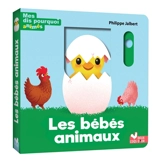 Les bébés animaux - Philippe Jalbert