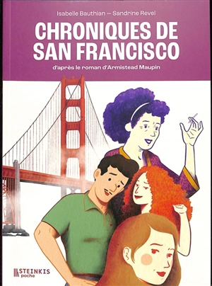 Chroniques de San Francisco. Vol. 1 - Isabelle Bauthian
