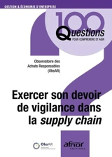 Exercer son devoir de vigilance dans la supply chain - Observatoire des achats responsables (Rueil-Malmaison, Hauts-de-Seine)