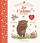 Je t'aime mon papa - Rachel Piercey