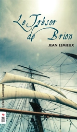 Le trésor de Brion - Jean Lemieux