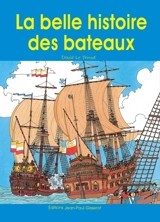 La belle histoire des bateaux : racontée aux enfants - Sébastien Recouvrance