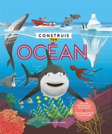 Construis ton océan - Camilla De la Bedoyere