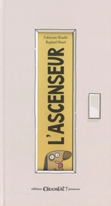 L'ascenseur - Fabienne Roulié