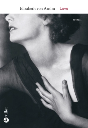 Love - Elizabeth Von Arnim