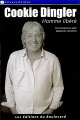 Cookie Dingler : homme libéré - Christian Dingler