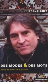 DES MODES ET DES MOTS - Renaud Siry