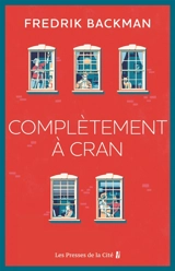 Complètement à cran - Fredrik Backman