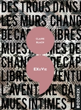 Exuvie - Claire Blach