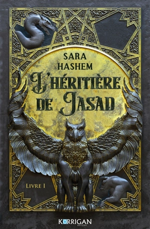 L'héritière de Jasad. Vol. 1 - Sara Hashem